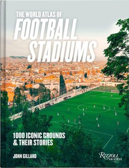 Der Weltatlas der Fußball-Stadien