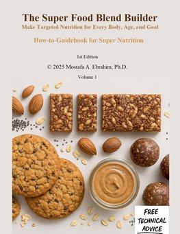 The Super Food Blend Builder