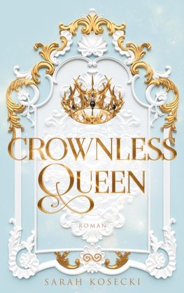 Crownless Queen