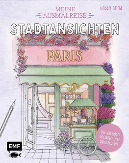 Meine Ausmalreise - Stadtansichten Paris