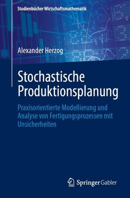 Stochastische Produktionsplanung