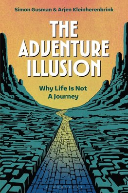 The Adventure Illusion