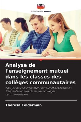 Analyse de l'enseignement mutuel dans les classes des collèges communautaires