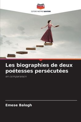 Les biographies de deux poétesses persécutées