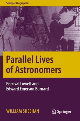 Parallel Lives of Astronomers