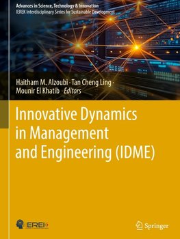 Innovative Dynamics in Management and Engineering (IDME)