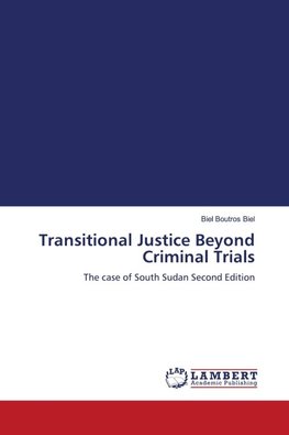 Transitional Justice Beyond Criminal Trials
