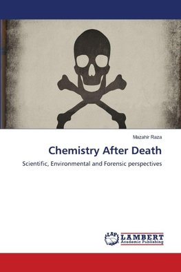 Chemistry After Death