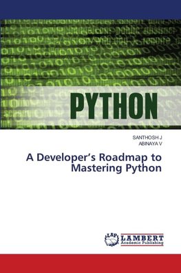A Developer's Roadmap to Mastering Python
