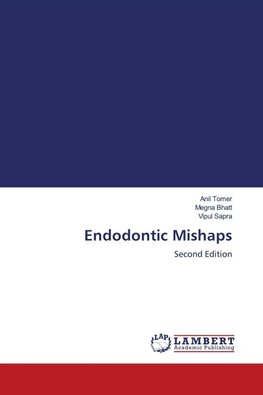 Endodontic Mishaps