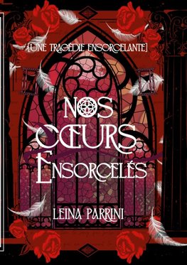 Nos Coeurs Ensorcelés