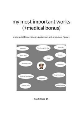my most important works (+medical bonus)