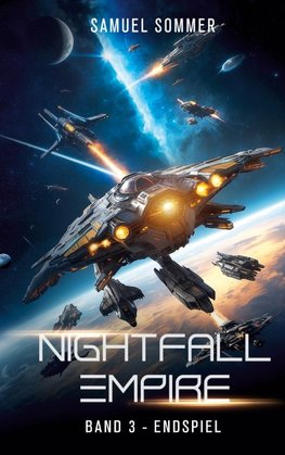 Nightfall Empire Band 3: Endspiel