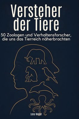 Versteher der Tiere