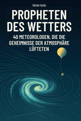 Propheten des Wetters