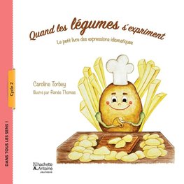 Quand les légumes s'expriment