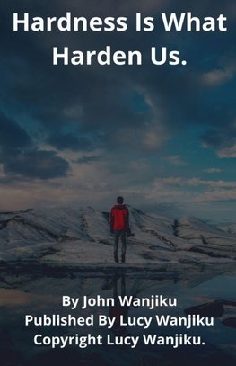 Hardness Is What Harden Us