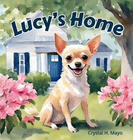Lucy's Home
