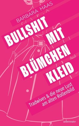 Bullshit mit Blümchenkleid