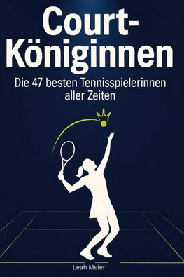 Court-Königinnen