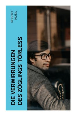 Die Verwirrungen des Zöglings Törleß