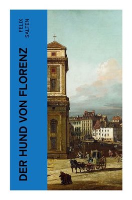 Der Hund von Florenz