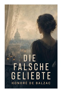 Die falsche Geliebte