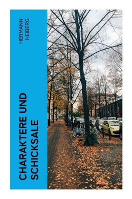 Charaktere und Schicksale