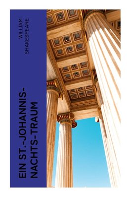 Ein St.-Johannis-Nachts-Traum