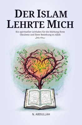 Der Islam Lehrte Mich