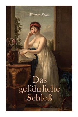 Das gefährliche Schloß