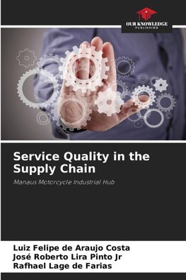 Service Quality in the Supply Chain