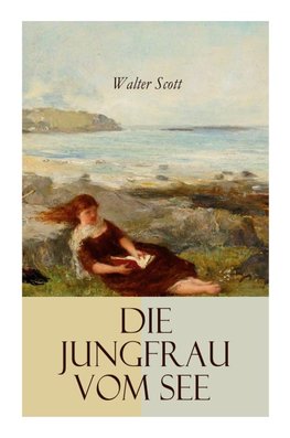 Die Jungfrau vom See