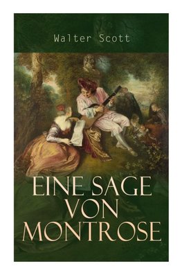 Eine Sage von Montrose