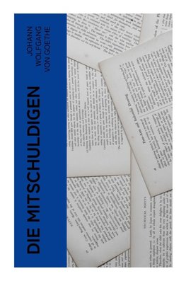 Die Mitschuldigen