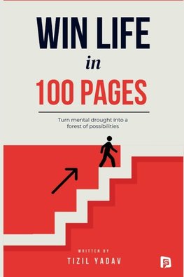 Win Life in 100 Pages