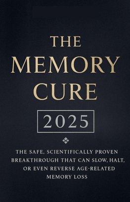 The Memory Cure 2025
