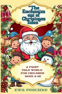 "The Enchantment of Christmas Tales"