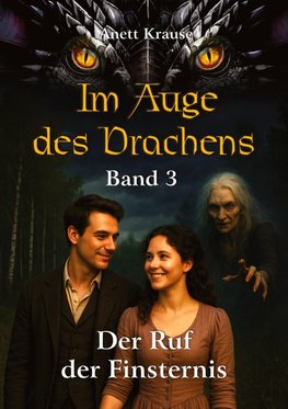 Im Auge des Drachens: Der Ruf der Finsternis