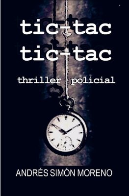 Tic-tac Tic-tac thriller policial