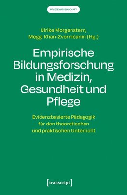 Empirische Bildungsforschung in Medizin, Gesundheit und Pflege