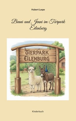 Benni und Jenni im Tierpark Eilenburg