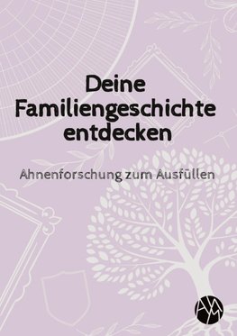 Deine Familiengeschichte entdecken