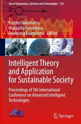 Intelligent Theory and Application for Sustainable Society