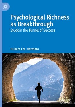 Psychological Richness As Breakthrough