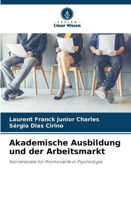 Akademische Ausbildung und der Arbeitsmarkt