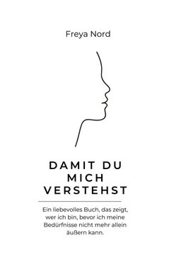 Damit du mich Verstehst