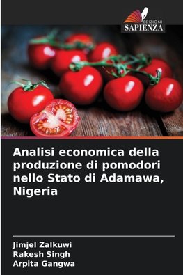 Analisi economica della produzione di pomodori nello Stato di Adamawa, Nigeria