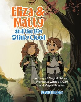 Eliza & Matty and the Big Stinky Cloud