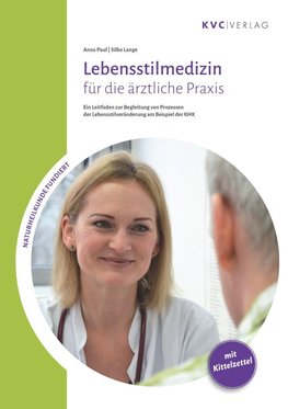 Lebensstilmedizin für die ärztliche Praxis